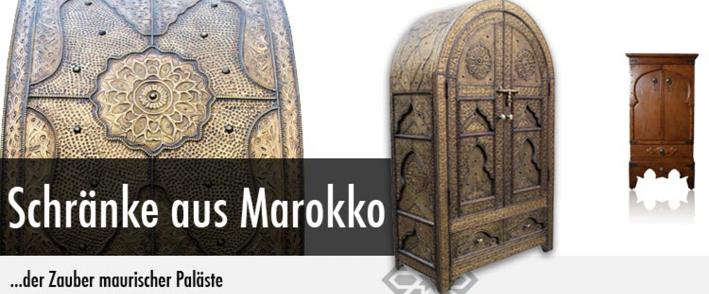 Schränke aus Marokko